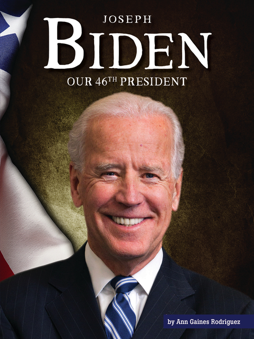 Title details for Joseph Biden by Ann Gaines Rodriguez - Wait list